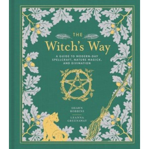 Shawn Robbins, Leanna Greenaway | The Witch's Way
